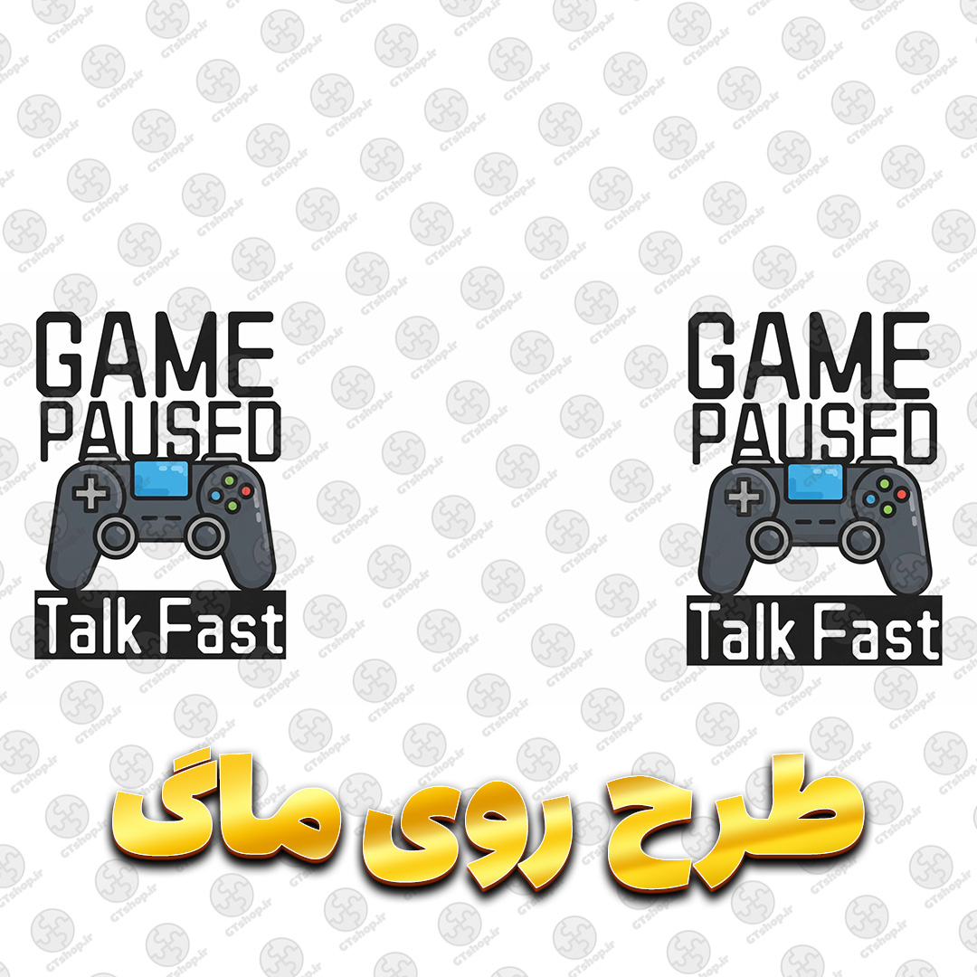 ماگ سرامیکی گیمینگ GAME PAUSED – TALK FAST